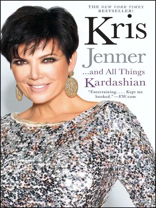 Upplýsingar um Kris Jenner . . . and All Things Kardashian eftir Kris Jenner - Biðlisti